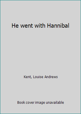 He went with Hannibal B0007E1Y7M Book Cover