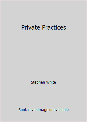 Private Practices 1568657528 Book Cover