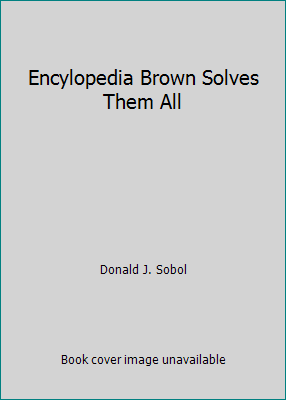 Encylopedia Brown Solves Them All B000HTDFTC Book Cover