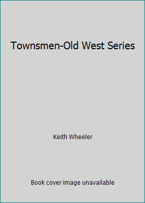 Townsmen-Old West Series B000M46JI6 Book Cover
