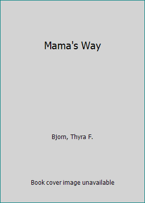 Mama's Way 0553242636 Book Cover