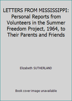 LETTERS FROM MISSISSIPPI: Personal Reports from... B000I1Q5XC Book Cover