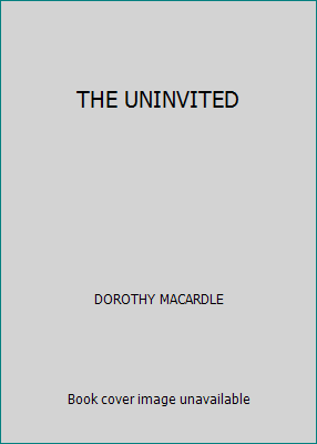 THE UNINVITED B0027ZOHZ0 Book Cover