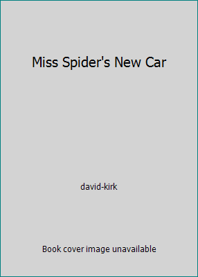 Miss Spider's New Car 0439320720 Book Cover