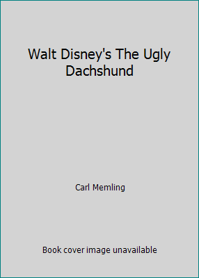 Walt Disney's The Ugly Dachshund 079441849X Book Cover