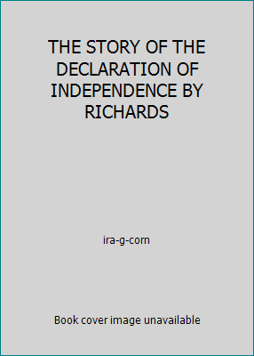 THE STORY OF THE DECLARATION OF INDEPENDENCE BY... B007J5MZIE Book Cover