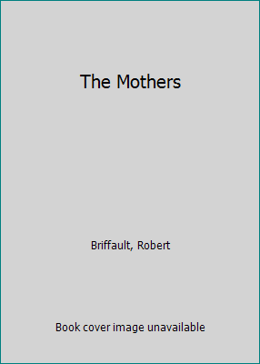 The Mothers 0689705417 Book Cover