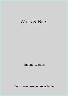 Walls & Bars 0882860100 Book Cover