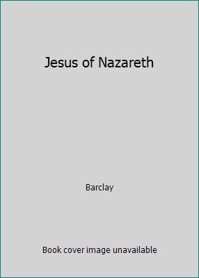Jesus of Nazareth 0345272536 Book Cover