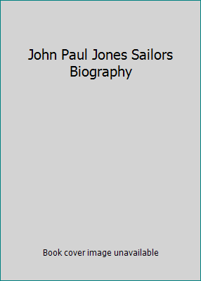 John Paul Jones Sailors Biography B000GS2630 Book Cover