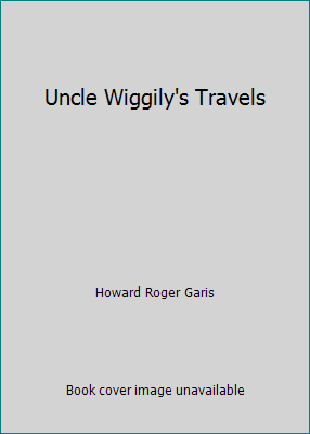 Uncle Wiggily's Travels B0026CH7UQ Book Cover