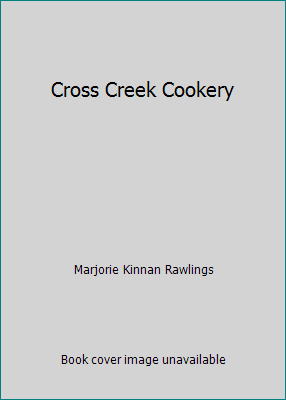 Cross Creek Cookery B06XTRL9CL Book Cover