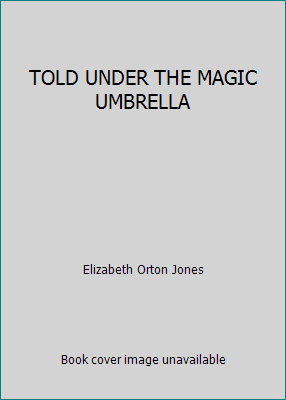 TOLD UNDER THE MAGIC UMBRELLA B0022YR3HA Book Cover