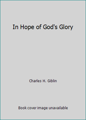 In Hope of God's Glory B002J01YHC Book Cover