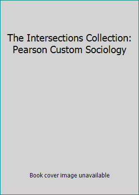 The Intersections Collection: Pearson Custom So... 0536145903 Book Cover