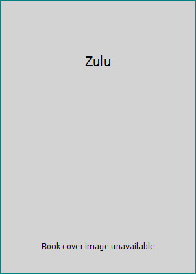 Zulu B0000DCYQV Book Cover