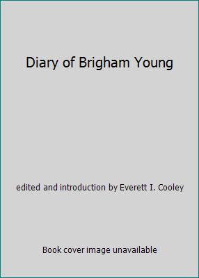 Diary of Brigham Young B002UR25LS Book Cover