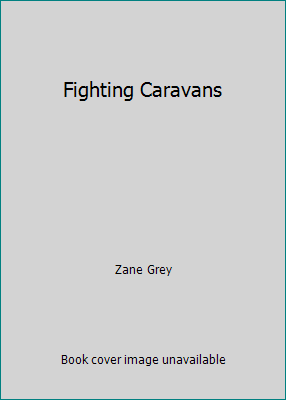 Fighting Caravans 0708907016 Book Cover