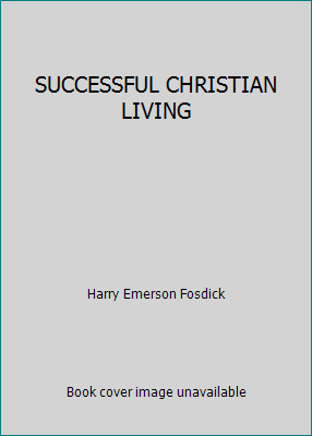 SUCCESSFUL CHRISTIAN LIVING B004C4O8V2 Book Cover