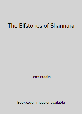 The Elfstones of Shannara 1101885491 Book Cover