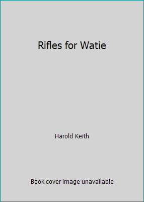 Rifles for Watie 0788737325 Book Cover