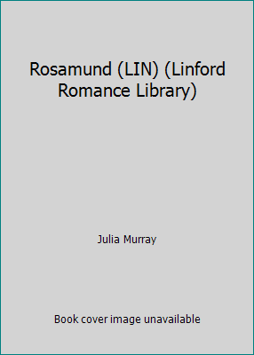 Rosamund (LIN) (Linford Romance Library) [Large Print] 070895314X Book Cover