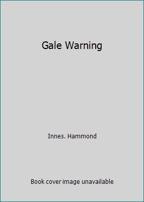 Gale Warning B000JWKXYM Book Cover