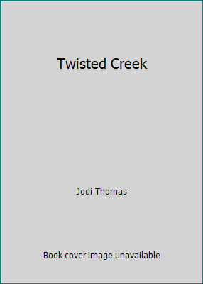 Twisted Creek 0739494678 Book Cover