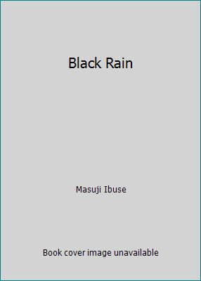Black Rain 0606200703 Book Cover