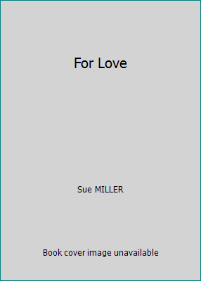 For Love 0060992719 Book Cover