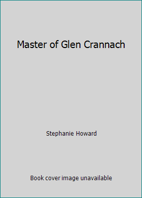 Master of Glen Crannach B000I8U2ES Book Cover