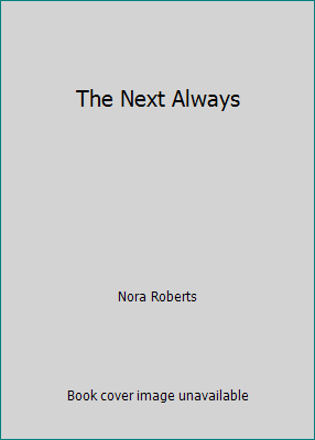 The Next Always 1445878097 Book Cover