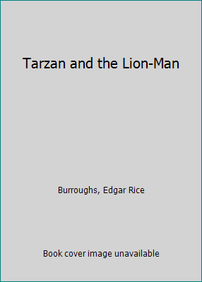 Tarzan and the Lion-Man 1691863785 Book Cover