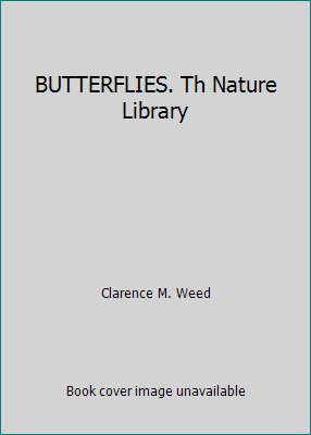 BUTTERFLIES. Th Nature Library B000Z7OZZO Book Cover