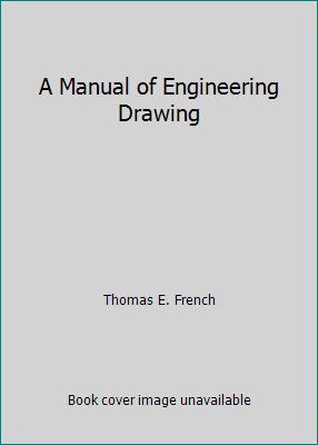 A Manual of Engineering Drawing B000I1P1NW Book Cover