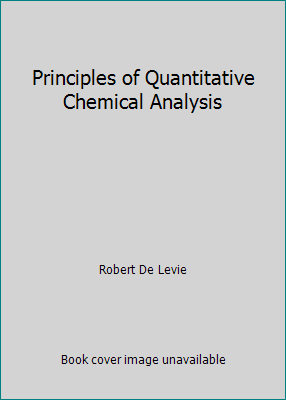 Principles of Quantitative Chemical Analysis 0070163626 Book Cover