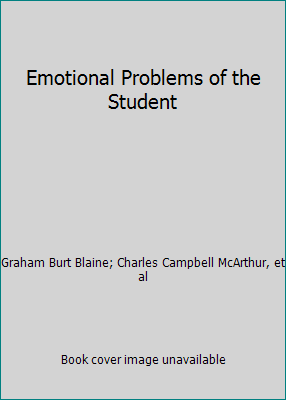 Emotional Problems of the Student B001OZHF30 Book Cover