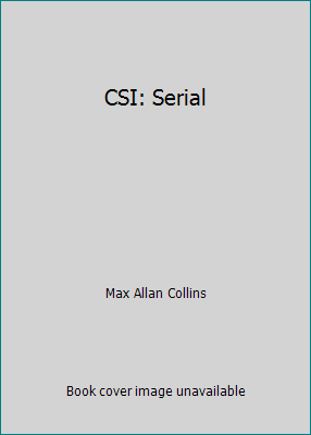 CSI: Serial 1616803711 Book Cover