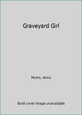 Graveyard Girl 0613359542 Book Cover