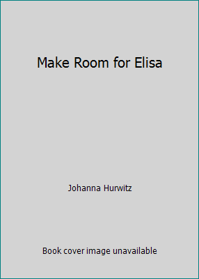 Make Room for Elisa 0606078320 Book Cover