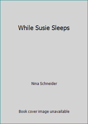 While Susie Sleeps B00TI5ZS0K Book Cover