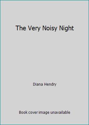 The Very Noisy Night 1845063910 Book Cover