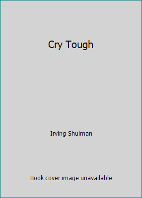 Cry Tough 0931773903 Book Cover