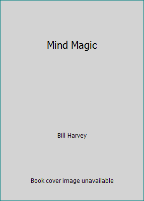 Mind Magic 0918538084 Book Cover