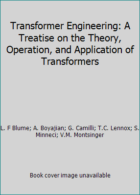Transformer Engineering: A Treatise on the Theo... B0007FXLIG Book Cover