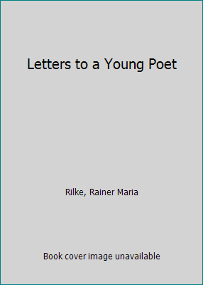 Letters to a Young Poet B002I8DG7G Book Cover