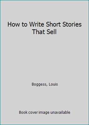 How to Write Short Stories That Sell 0898791391 Book Cover