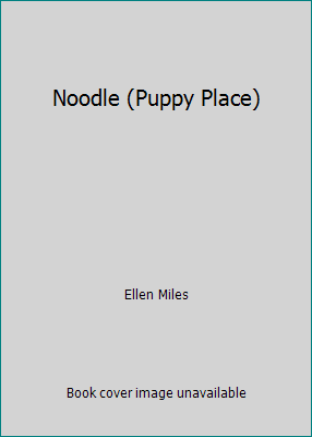 Noodle (Puppy Place) 1424243556 Book Cover