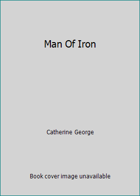 Man Of Iron 0373029241 Book Cover