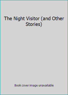 The Night Visitor (and Other Stories) B000IN3P60 Book Cover